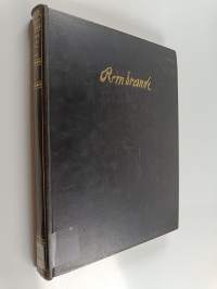 Rembrandt's etchings 1 : reproductions of the whole original etched work