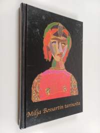 Milja Bossartin tarinoita
