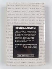 Kuvista sanoin 3 : ajatuksia valokuvasta