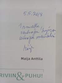 Eturiviin ja puhu! : yli kolmekymmentä vaikuttamisen vuotta (signeerattu, tekijän omiste)