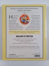 Kiinalainen tie terveyteen : Perinteinen kiinalainen lääketiede - Itsehoito-opas