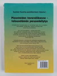 Suomen kuorma-autoliikenteen historia, 1 : Maanteiden tavaraliikenne - talouselämän perusedellytys