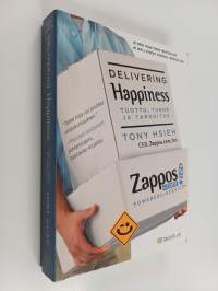 Delivering happiness : Tuotto, tunne ja tarkoitus