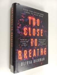 Too close to breathe