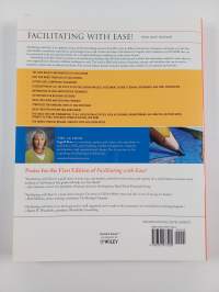 Facilitating with ease! : core skills for facilitators, team leaders and members, managers, consultants, and trainers