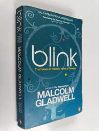 Blink : the power of thinking without thinking