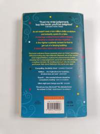 Blink : the power of thinking without thinking