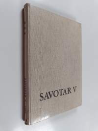 Savotar 5 : Savolaisen osakunnan julkaisuja