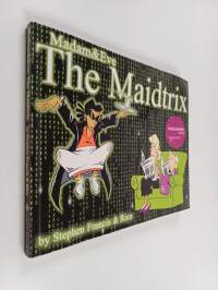 Madam &amp; Eve, the Maidtrix