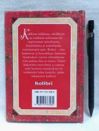 Kukkia : kirjallisuuden ja kuvataiteen valikoituja helmiä