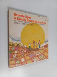 A Family Raised on Sunshine