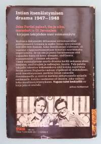 Vapaus tulee keskiyöllä - Intian itsenäistymisen draama 1947-1948.