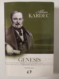 Genesis : Ihmeet ja ennustukset spiritismin mukaan