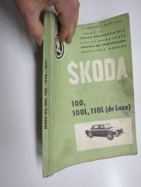 Skoda 100, 100L, 110L (de Luxe) 1970-1971 Seznam Nahradnich Dilu - List of Spare Parts - Catalogue des Åieces Détachees - Ersatzteile Katalog -varaosaluettelo