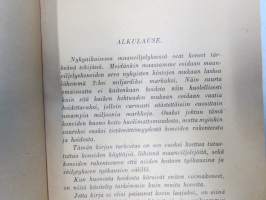 Maatalouskoneiden hoito ja käyttö - Tieto ja taito nr 41, erilaisten maatalouskoneiden seikkaperäistä käytönopastusta, myös polttomoottorit, lokomobiilit, traktorit!