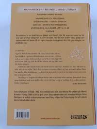 Barnaboken : en erfaren mammas bruksanvisning för god vård och fostran av små och stora barn 0 - 16 år