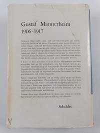 Gustaf Mannerheim 1906-1917 (Ruotsinkielinen)