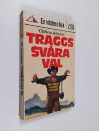 Traggs svåra