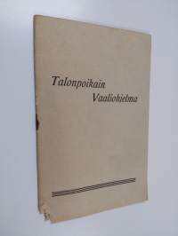 Talonpoikain vaaliohjelma