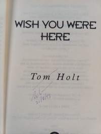 Wish You Were Here (signeerattu)