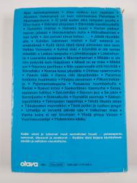 Suomalainen fraasisanakirja : kivestä Kekkoseen : Lähes 6000 puheenpartta, sanakuvaa ja iskusanaa höystettyinä kirjoista, lehdistä, radiosta ja televisiosta kootu...