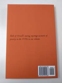 Down and Out in Paris and London &amp; the Road to Wigan Pier