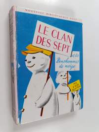 Le Clan des sept et les bonshommes de neige