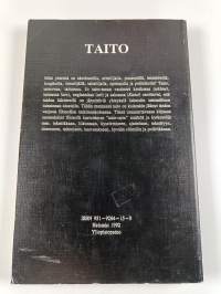Taito : Suomen filosofisen yhdistyksen Helsingissä 11.-12.1.1990 järjestämän kollokvion esitelmät