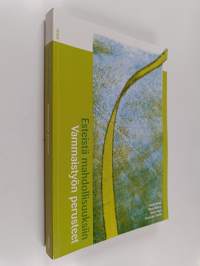 Esteistä mahdollisuuksiin : vammaistyön perusteet