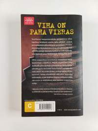 Viha on paha vieras