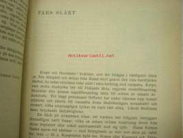 Förfädrens minne 1500-1900 - Genealogica nr 3-5, Korpo &amp; Houtskär - Blasius / Blasiison, Adolf Lindberg - Armas Launis kirjoittaa suvustaan