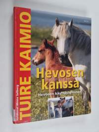 Hevosen kanssa - Hevosen käyttäytyminen