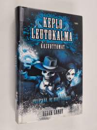 Keplo Leutokalma : Kasvottomat