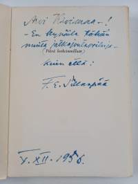 Päivä korkeimmillaan : Suhteita ihmisiin ja ihmisryhmiin (signeerattu, tekijän omiste)