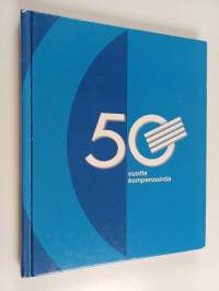 50 vuotta kompensointia - Viisikymmentä vuotta kompensointia - Nokian Capacitors