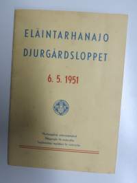 Eläintarhanajo - Djurgårdsloppet 6.5.1951 Erikoismääräykset / Specialbestämmelser / Special Regulations -kilpailumääräykset