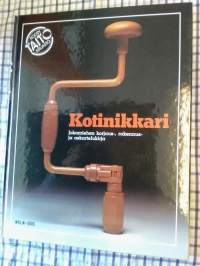 Kotinikkari - Jokamiehen korjaus-, rakennus- ja askartelukirja