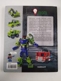 Transformer : lego® ideoita : jännittäviä Lego®-rakennusprojekteja