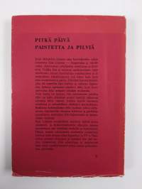 Pitkä päivä paistetta ja pilviä