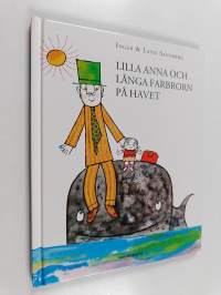 Lilla Anna och Långa Farbrorn på havet