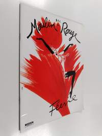 Le Bal du Moulin Rouge : Feerie