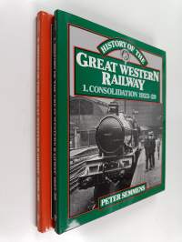 History of the Great Western Railway 1-2 : Consolidation 1923-29 ; The thirties 1930-39