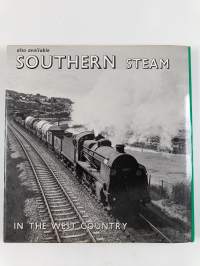Southern Steam - South and West