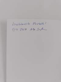 Työn linja : osallisuus kunniaan (signeerattu, tekijän omiste)