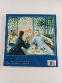 The Impressionists' Table - A Celebration of Regional French Food Through the Palettes of the Great Impressionists