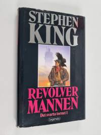 Revolvermannen : det svarta tornet 1
