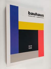 Bauhaus 1919-1933