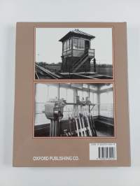 The Signal Box - A Pictorial History and Guide to Designs