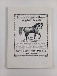 Kirkkoapteekista Maantiekadun apteekiksi : Porin toisen apteekin vaiheet 1857-1987