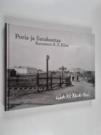 Poria ja Satakuntaa : kuvannut K. E. Klint